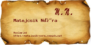 Matejcsik Nóra névjegykártya